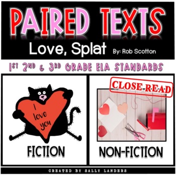 Preview of Love, Splat By: Rob Scotton | Paired with NON-FICTION Valentine's Day Close Read