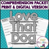 Love That Dog Comprehension Packet
