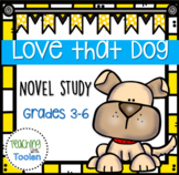 Love That Dog Novel Study