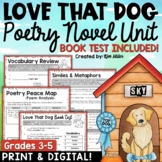 Love That Dog Poetry Novel Unit | Elements of Poetry for 3rd, 4th, 5th Grade