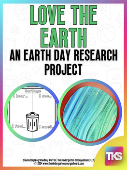 Preview of Love The Earth:  An Earth Day Research and Writing Project PLUS Centers!