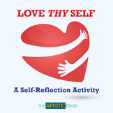 Love Thy Self - Activity About Self-Love, Confidence & Admiration
