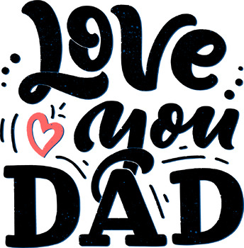 Love You Dad Father's Day Clipart Image by Alizo Book Queen | TPT