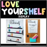 Love Yourshelf Bulletin Board Display