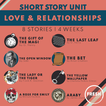 Preview of Love and Relationships Theme | Short Story Unit | 4 Week Curriculum SAVE 20%