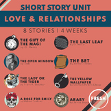 Love and Relationships Theme | Short Story Unit | 4 Week C