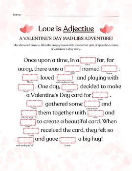 Preview of Love is Adjective ♥ A Valentine's Day Mad Lib Adventure ♥ Nouns and Verbs