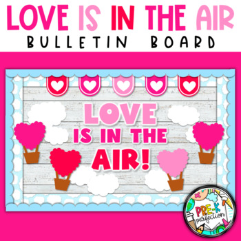 Preview of Love is in the Air Bulletin Board | Hot Air Balloon Bulletin Board