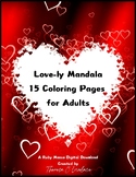 Love-ly Mandala, 15 Coloring Pages for Adults