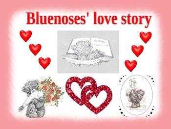 Preview of Valentine Day activity (Love story of Bluenoses). Distance Learning