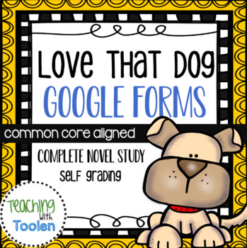 Preview of Love that Dog Novel Study, Google Forms