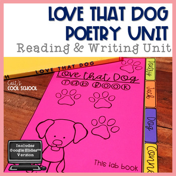 Preview of Love that Dog Poetry Unit Tab Book with Google™ Version