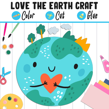 Preview of Love the Earth Craft for Kids: Color, Cut & Glue, a Fun Activity for PreK - 2nd