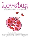 Lovebug - CVC Word Work Activities