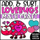 Lovebug Math Craft | Addition and Subtraction Valentines D