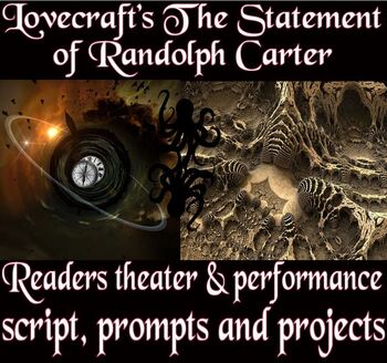 Preview of Lovecraft's The Statement of Randolph Carter script, prompts, projects