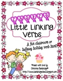 Lovely Linking Verbs... a Valentine Verb Classroom or Hall