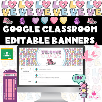 Preview of Lover Aesthetic Google Classroom Headers, Google Classroom Banners