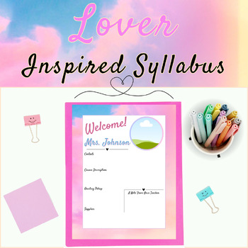 Preview of Lover Taylor Swift Inspired Editable Syllabus For Back To School
