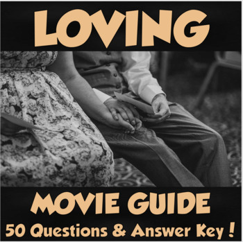 Preview of Loving Movie Guide (2016) Based on the Loving v. Virginia Supreme Court Case