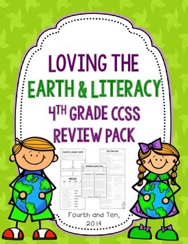 Preview of Loving the Earth and Literacy: Fourth Grade CCSS ELA Review Pack