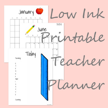 Preview of Low Ink Teacher Planner