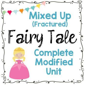 Preview of Low / Modified Mixed Up (Fractured) Fairy Tale Unit