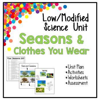 Preview of Low / Modified Seasons & Clothes Unit | Unit Plan Activities Worksheets Test