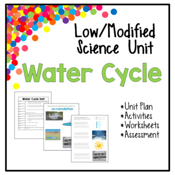 Preview of Low / Modified Water Cycle Unit | Unit Plan Worksheets Activity Test