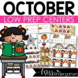 October Low Prep Kindergarten Centers Math and Literacy Centers