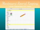 Lower Elementary Montessori Record Keeping