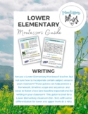 Lower Elementary Montessori Writing Guide & Scope and Sequence