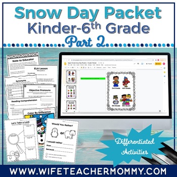 Preview of Lower and Upper Grades Snow Day Part 2 Packet Bundle (Digital & Print Versions)