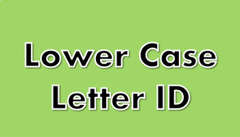 Preview of Lower case letter ID and sound ID - Powerpoint - editable