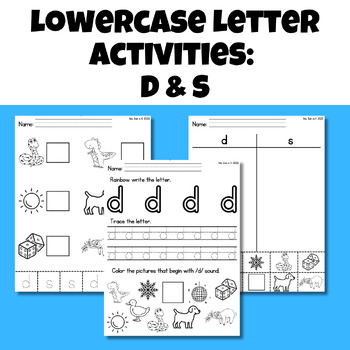Lowercase Letter Phonics and Handwriting Activities: d and s by Ms Beh in K
