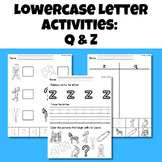 Lowercase Letter Phonics and Handwriting Activities: q and z