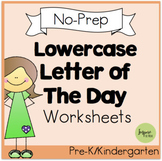 Lowercase Letter of the Day No-Prep Worksheets