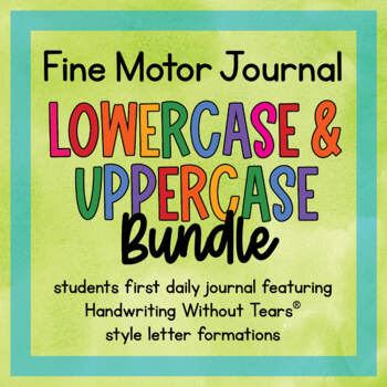 Preview of Lowercase and Capital Letter fine motor journal warm ups occupational therapy
