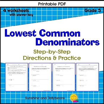 Preview of Lowest Common Denominators - Fractions - 4 worksheets - Grade 5 - CCSS