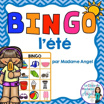 Preview of L'été:  Summer Themed Bingo Game in French