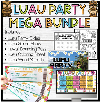 Preview of Luau Party Mega Bundle | Slides | Game Show | Boarding Pass | Coloring | Word