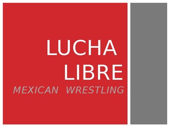 Preview of Lucha libre Mexican wrestling culture PPT