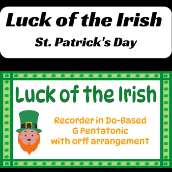 Preview of Luck of the Irish - Recorder in G Pentatonic with Orff Arrangement St. Patrick's
