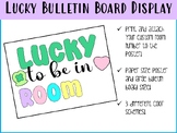 Lucky Bulletin Board Display