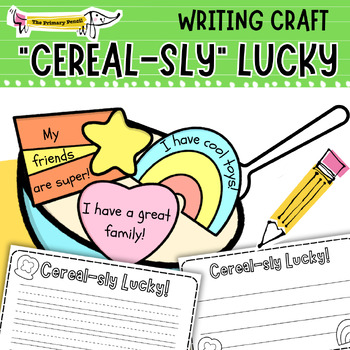 Preview of Lucky Charm March Writing Craft | St. Patrick's Day Activity | CEREAL-sly Lucky