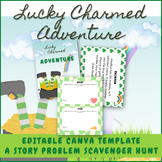 Lucky Charmed Adventures -- A Story Problem Scavenger Hunt
