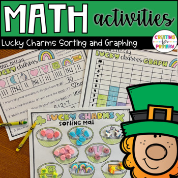 Preview of Lucky Charms Graphing and Sorting -  St. Patrick's Day Math