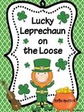 Lucky Leprechaun on the Loose