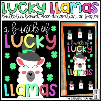 Preview of Lucky Llama St. Patrick's Day Bulletin Board, Door Decoration, or Poster