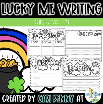 Preview of Lucky Me Writing (can, have, am) | Informational Writing Pages